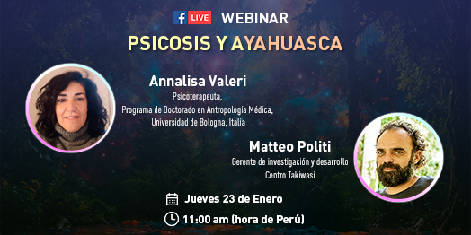 Psicosis y Ayahuasca - Webinar